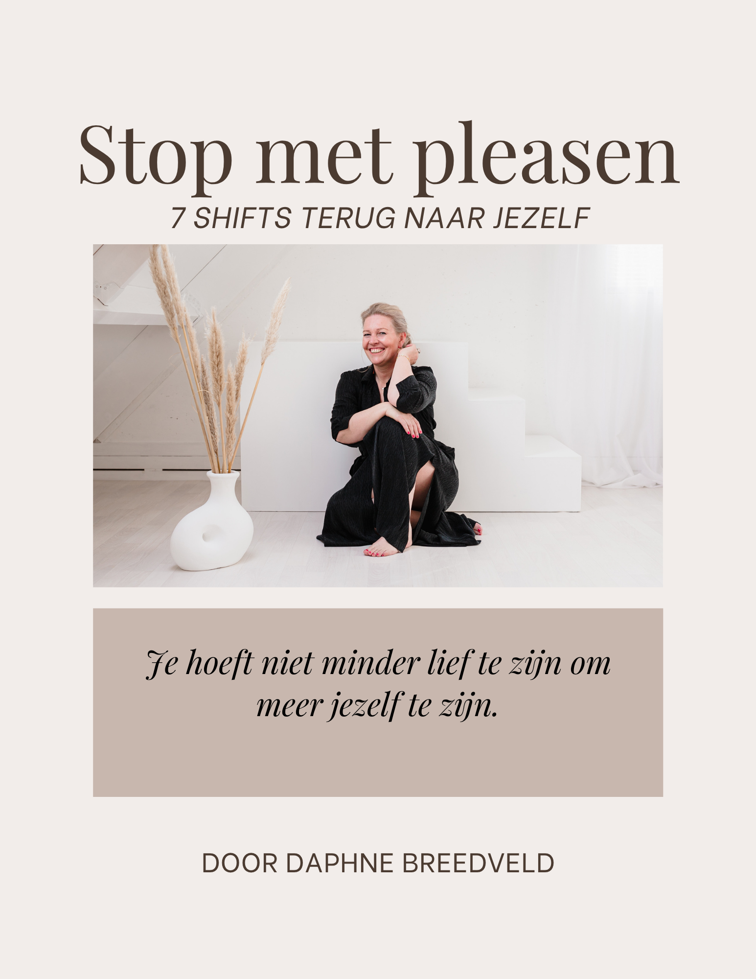 Stop met pleasen en kom terug bij jezelf (40+) Daphne Breedveld
