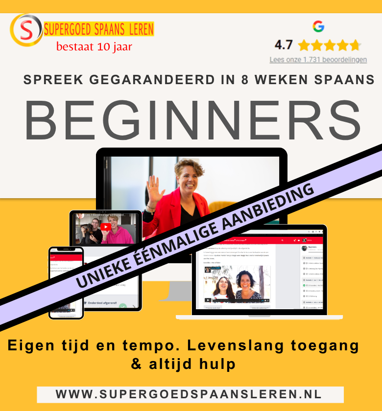 UNIEKE AANBIEDING BEGINNERS SPREEK SPAANS IN 8 WEKEN