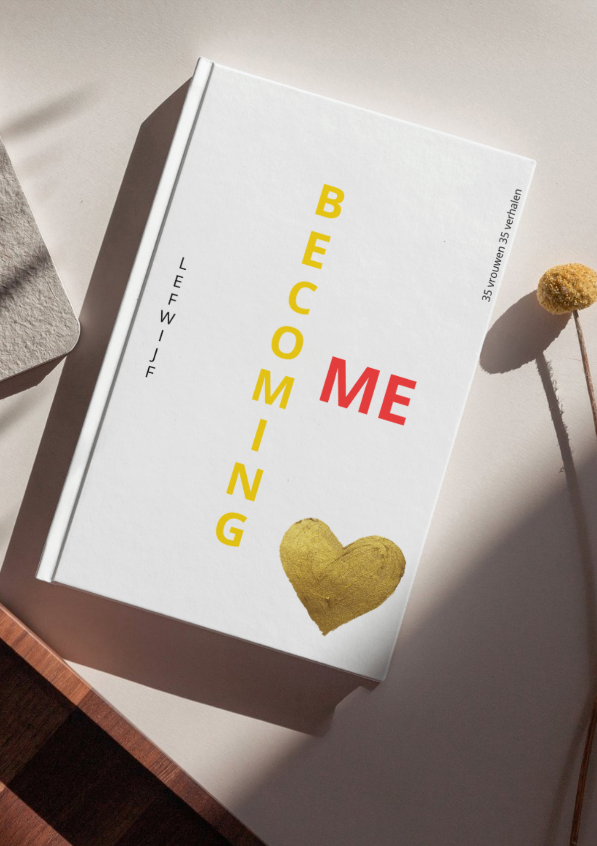 Lefwijf Becoming Me! Schrijf je mee?