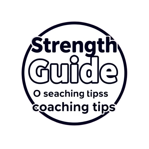 "Strength" "Guide" "Insight" "Coaching tips" "Tasks" "Safety""