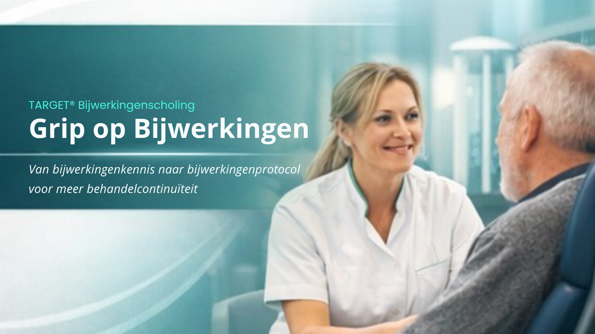 TARGET® Bijwerkingenscholing Grip op Bijwerkingen - header