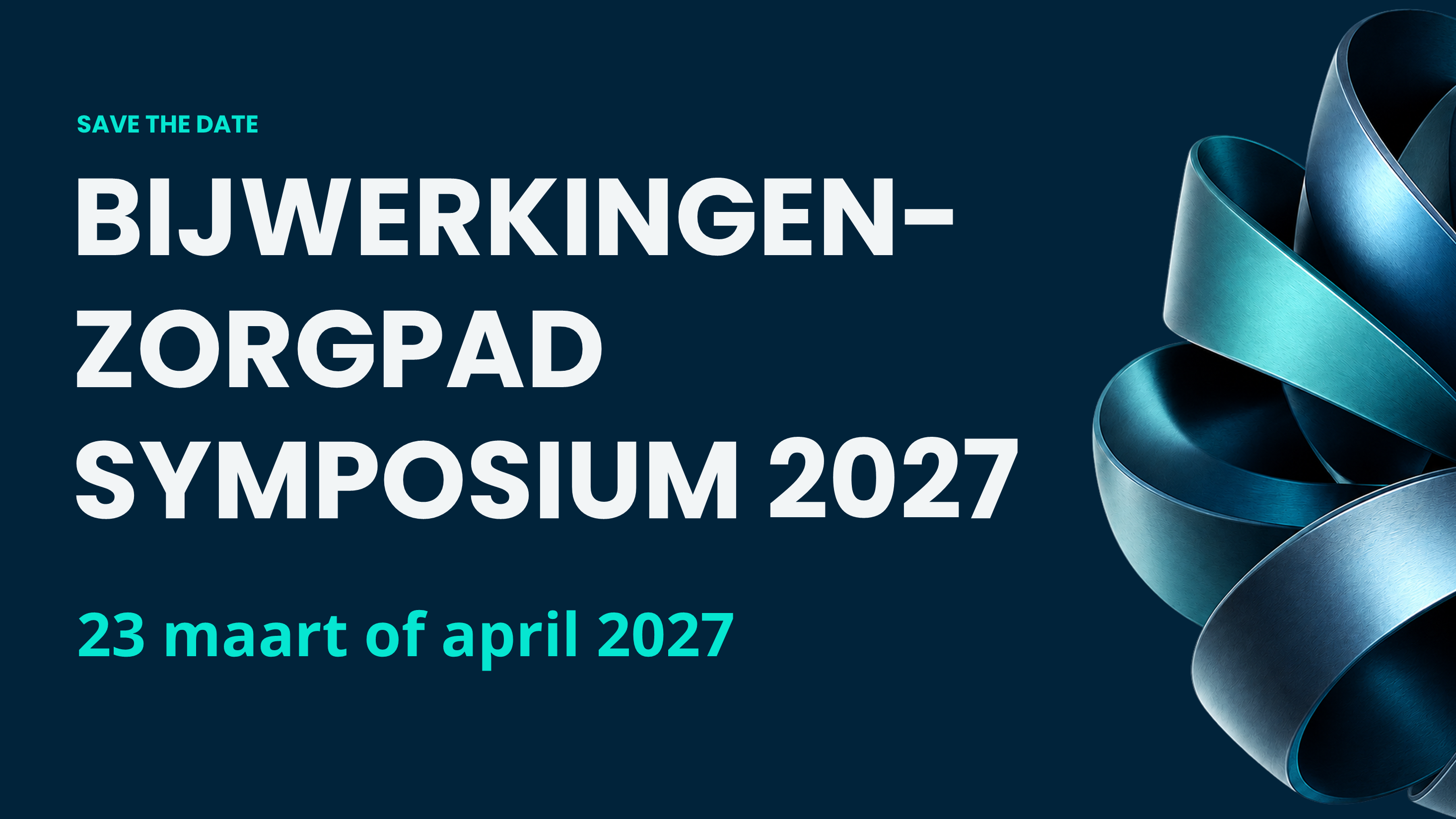 Save the Date Bijwerkingenzorgpad Symosium 2027