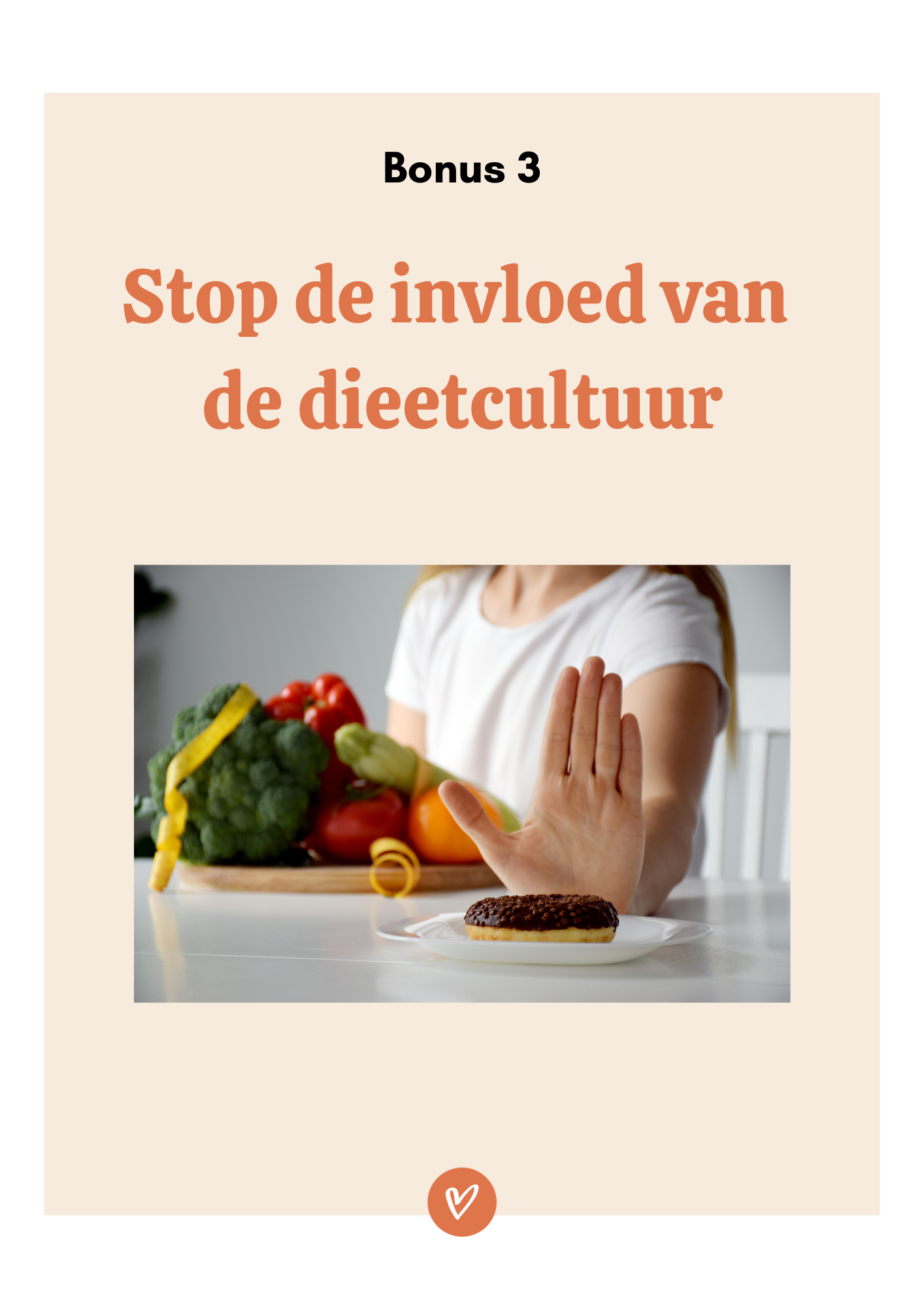 Stop de invloed van de dieetcultuur
