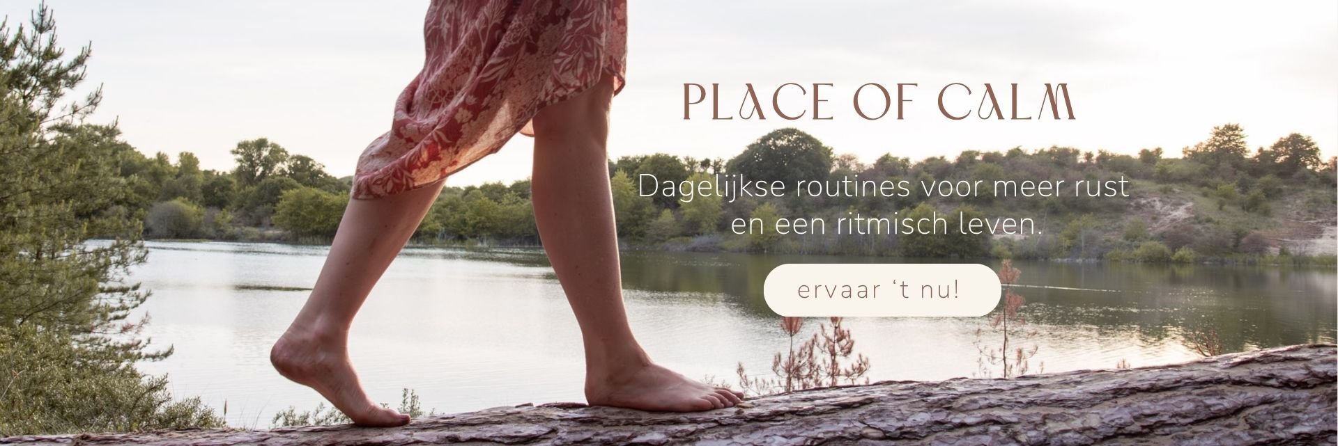 Place of Calm rust in je dagelijkse leven