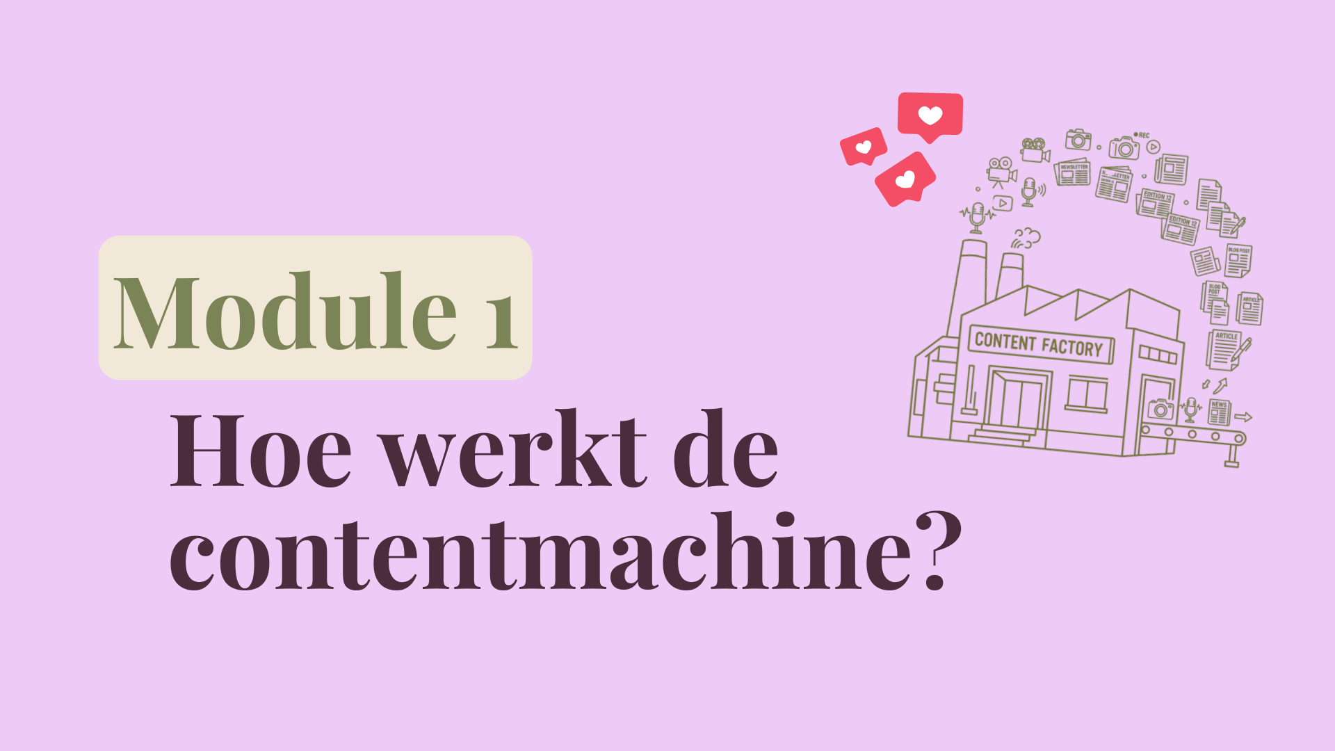 Bouw je contentmachine module 1