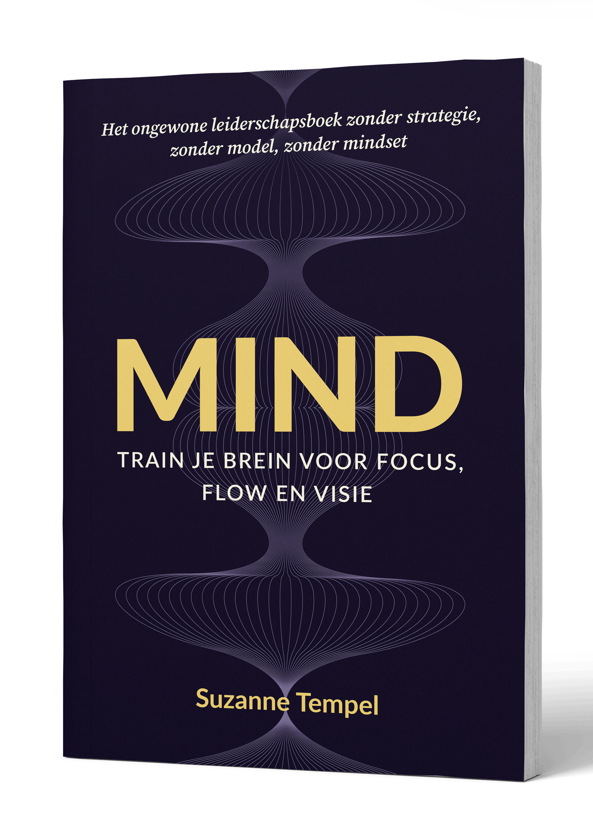 Mind - Train je brein voor focus, flow en visie