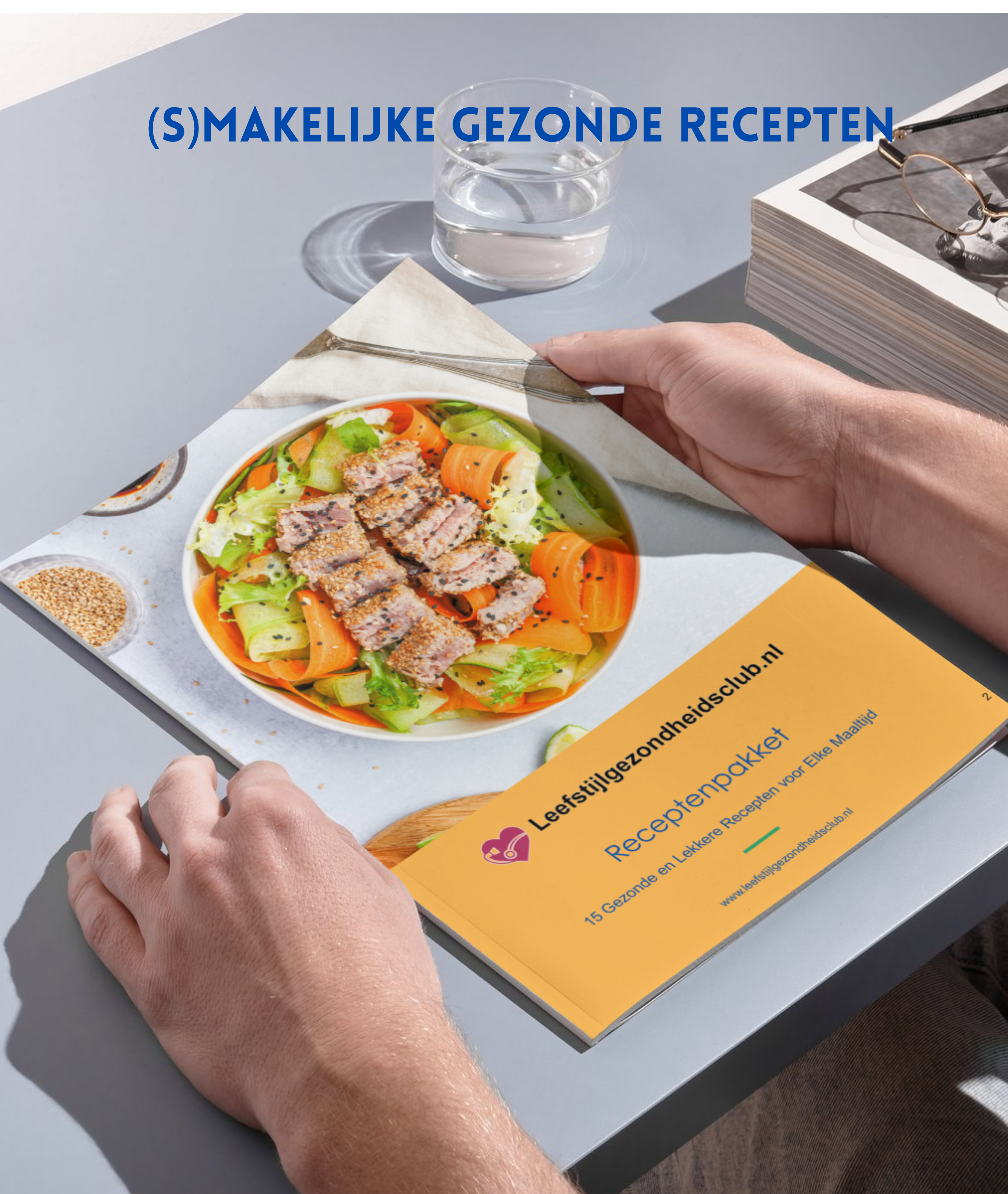 smakelijke gezonde recepten