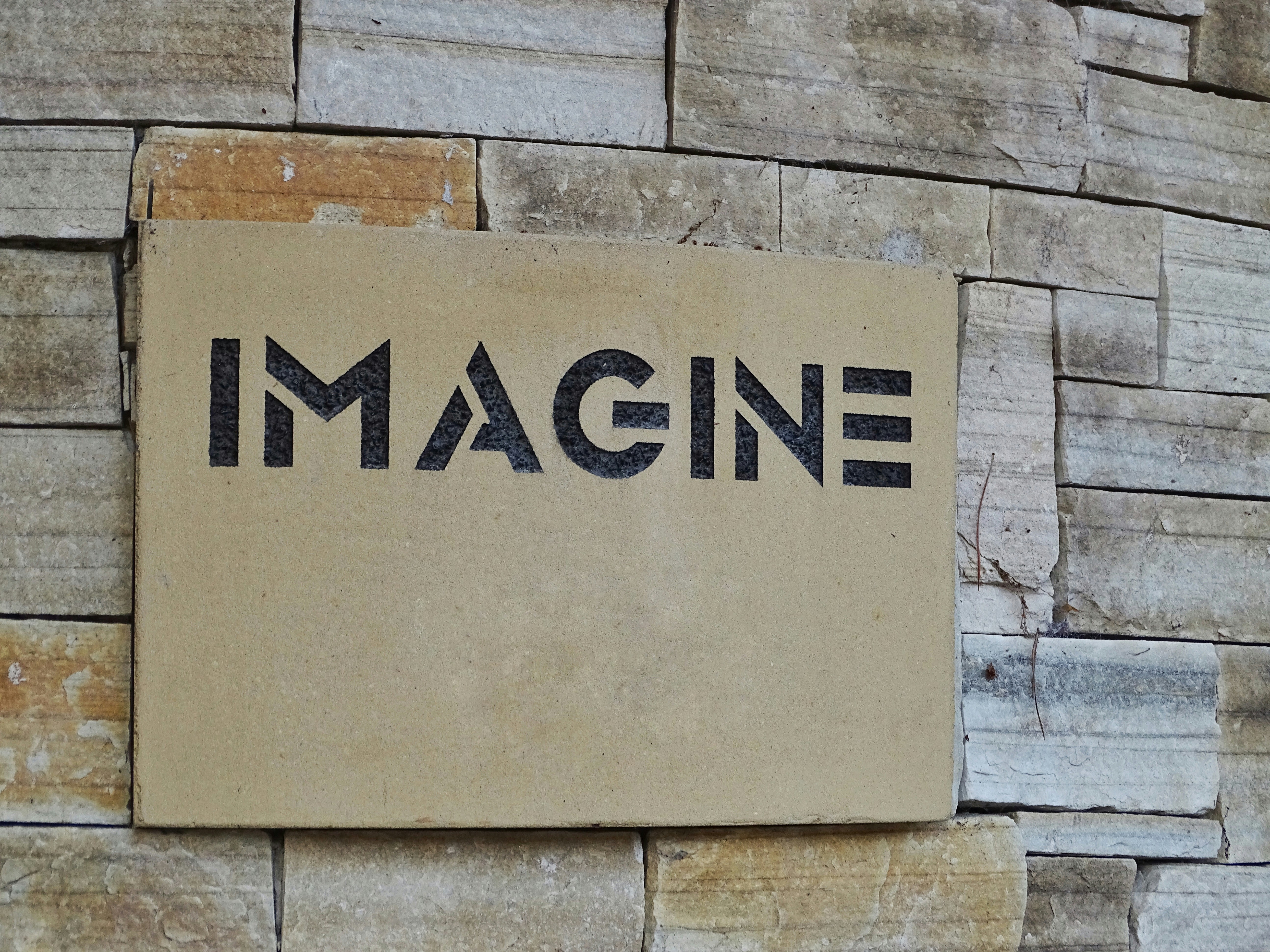 Imagine. This always reminds me of my favourite song Imagine and John Lennon. We all need imagination in life and I must admit the word itself always makes me think.